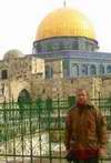 Gerald O'Donnell in front of the Dome of the Rock, Jerusalem, Israel, February 2005